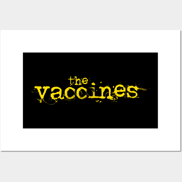 The Vaccines - Punk Tee Wall Art by My Geeky Tees - T-Shirt Designs